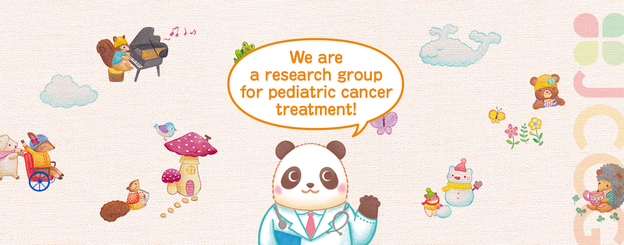 We are a research group for pediatric cancer treatment!